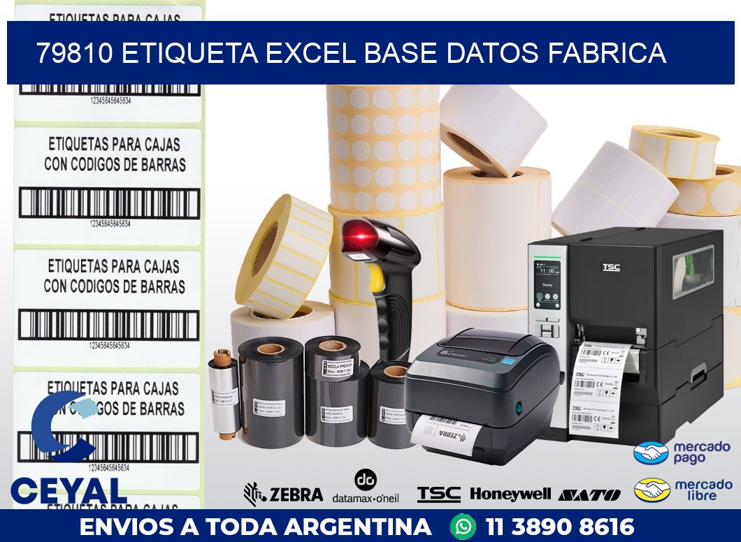 79810 etiqueta excel base datos fabrica