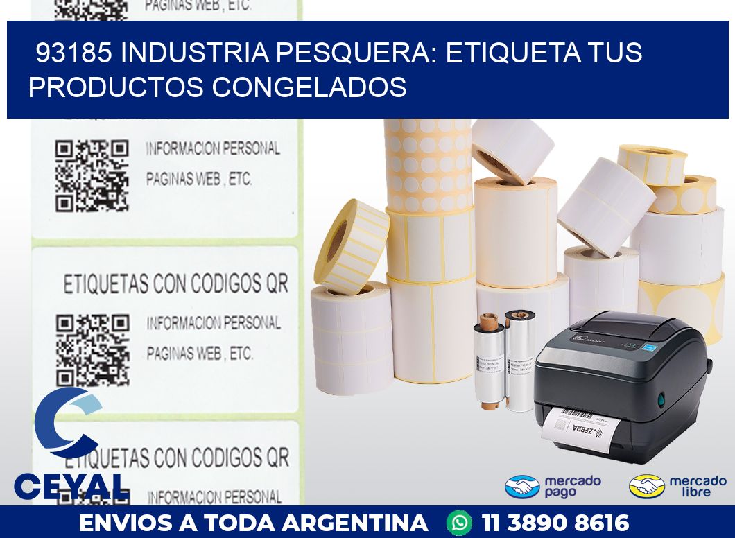 93185 INDUSTRIA PESQUERA: ETIQUETA TUS PRODUCTOS CONGELADOS