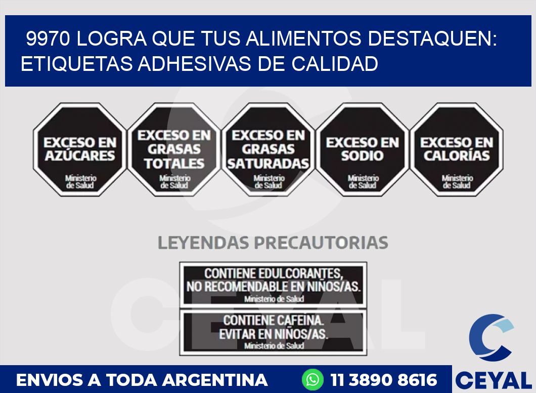 9970 LOGRA QUE TUS ALIMENTOS DESTAQUEN: ETIQUETAS ADHESIVAS DE CALIDAD