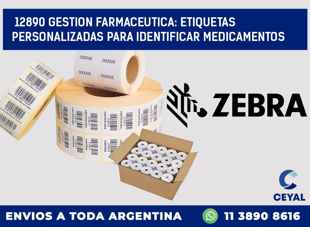 12890 GESTION FARMACEUTICA: ETIQUETAS PERSONALIZADAS PARA IDENTIFICAR MEDICAMENTOS