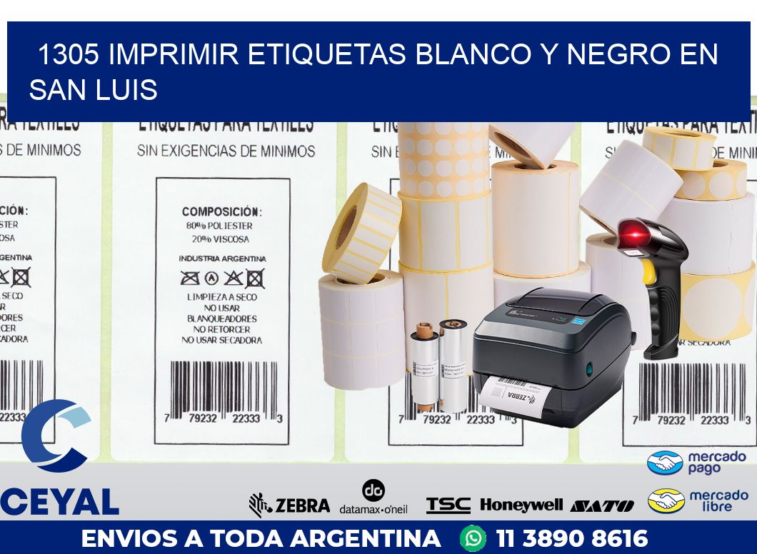 1305 IMPRIMIR ETIQUETAS BLANCO Y NEGRO EN SAN LUIS