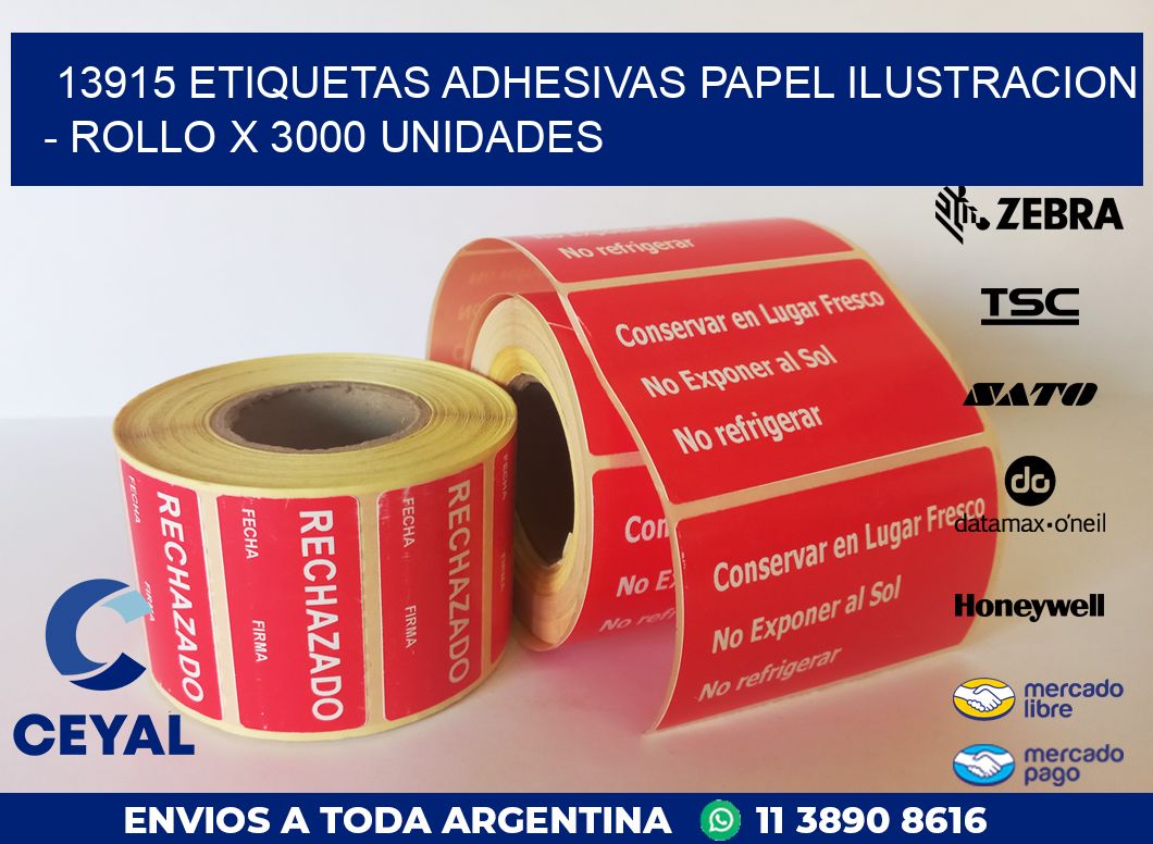 13915 ETIQUETAS ADHESIVAS PAPEL ILUSTRACION - ROLLO X 3000 UNIDADES