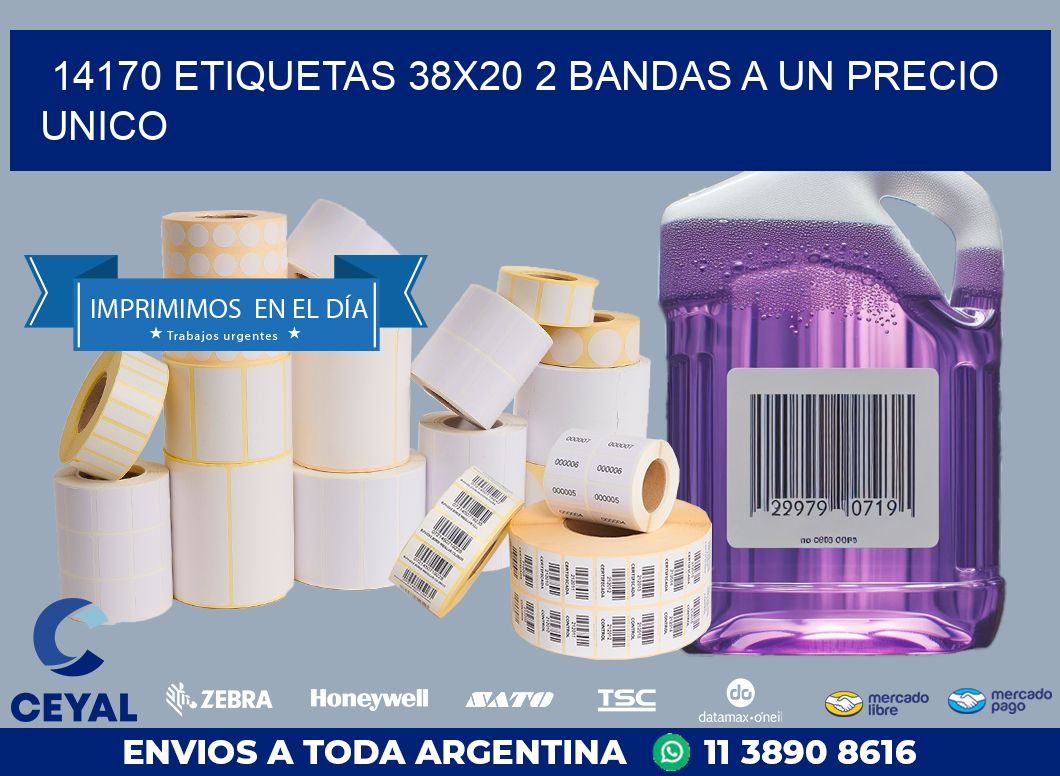 14170 ETIQUETAS 38X20 2 BANDAS A UN PRECIO UNICO