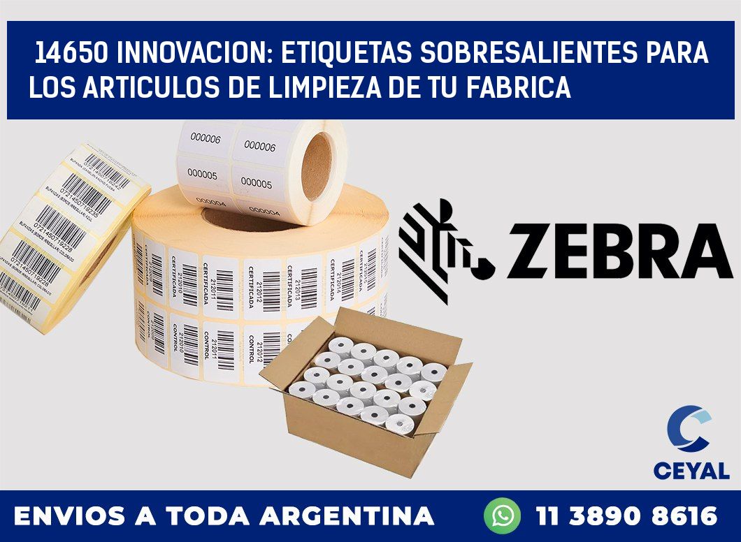 14650 INNOVACION: ETIQUETAS SOBRESALIENTES PARA LOS ARTICULOS DE LIMPIEZA DE TU FABRICA