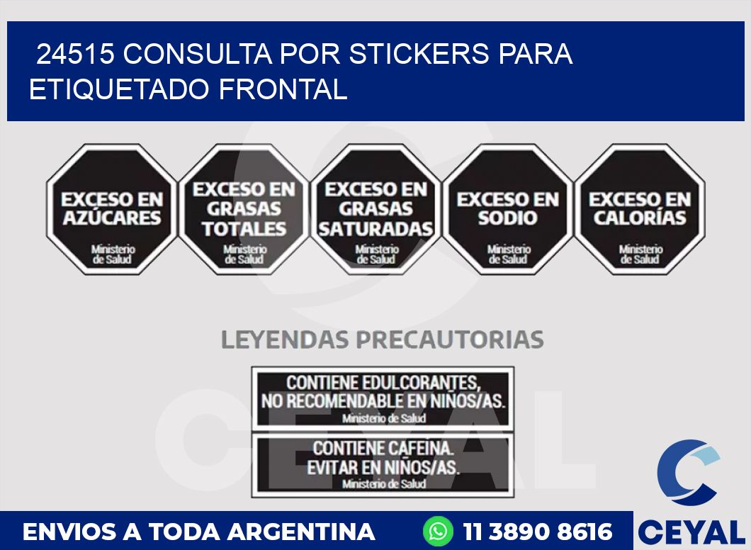 24515 CONSULTA POR STICKERS PARA ETIQUETADO FRONTAL