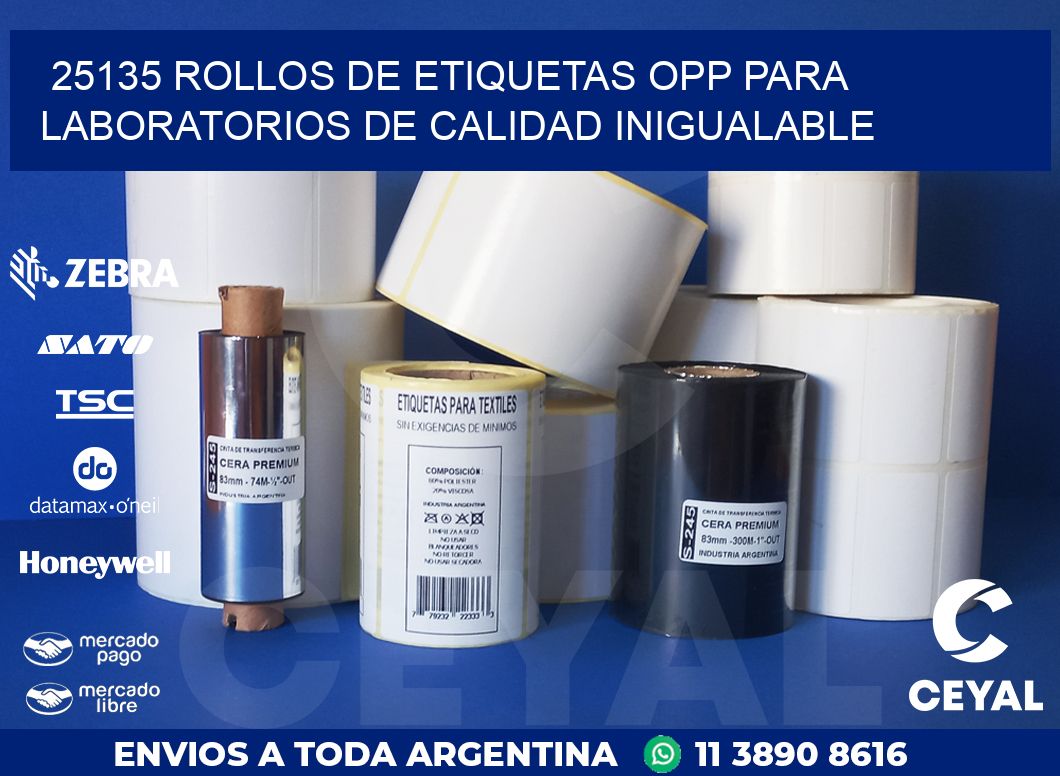 25135 ROLLOS DE ETIQUETAS OPP PARA LABORATORIOS DE CALIDAD INIGUALABLE