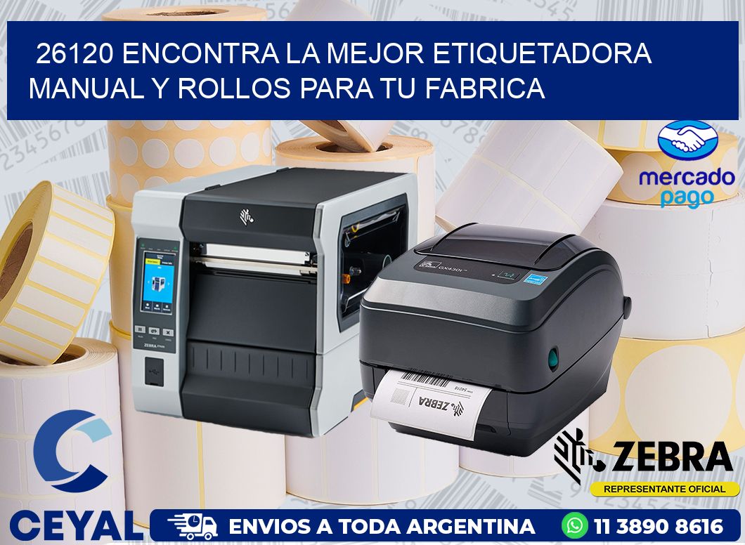 26120 ENCONTRA LA MEJOR ETIQUETADORA MANUAL Y ROLLOS PARA TU FABRICA