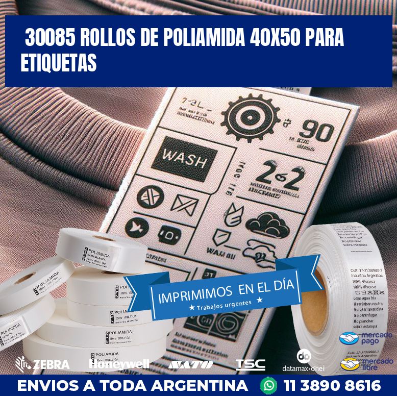 30085 ROLLOS DE POLIAMIDA 40X50 PARA ETIQUETAS