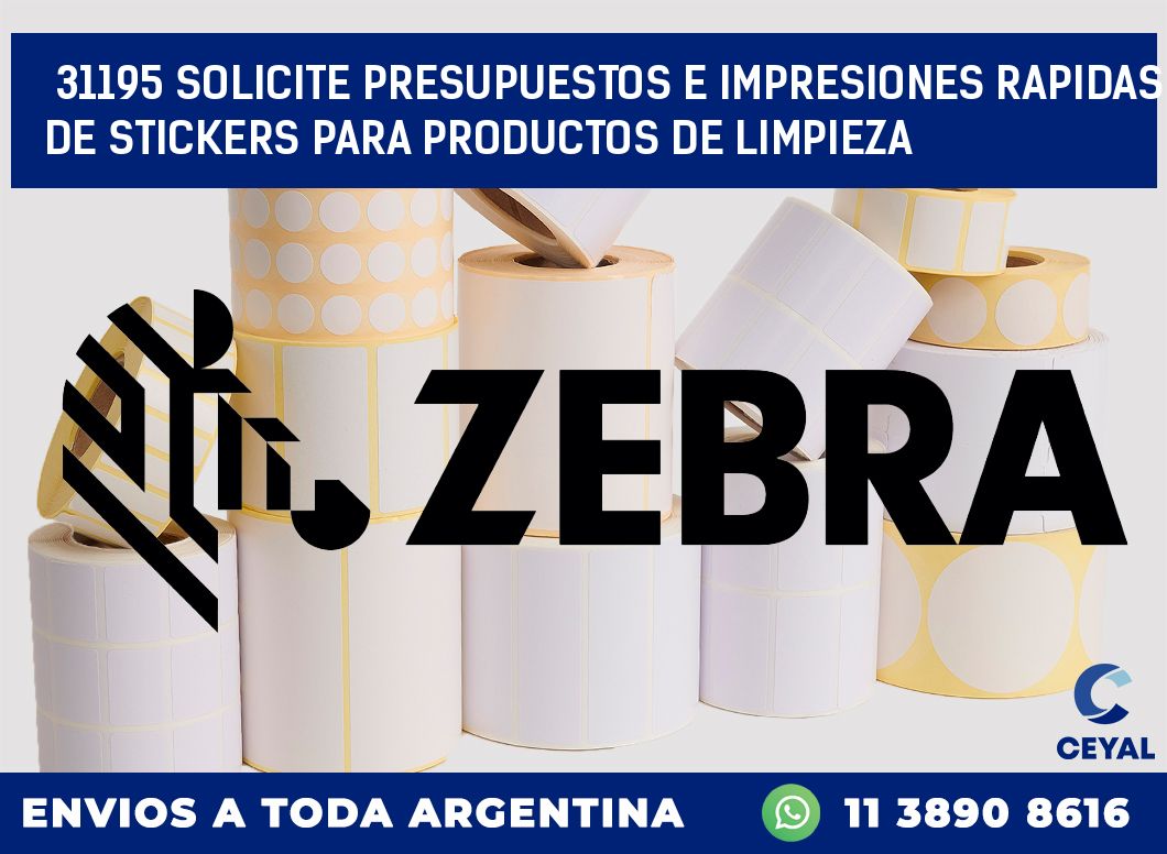 31195 SOLICITE PRESUPUESTOS E IMPRESIONES RAPIDAS DE STICKERS PARA PRODUCTOS DE LIMPIEZA