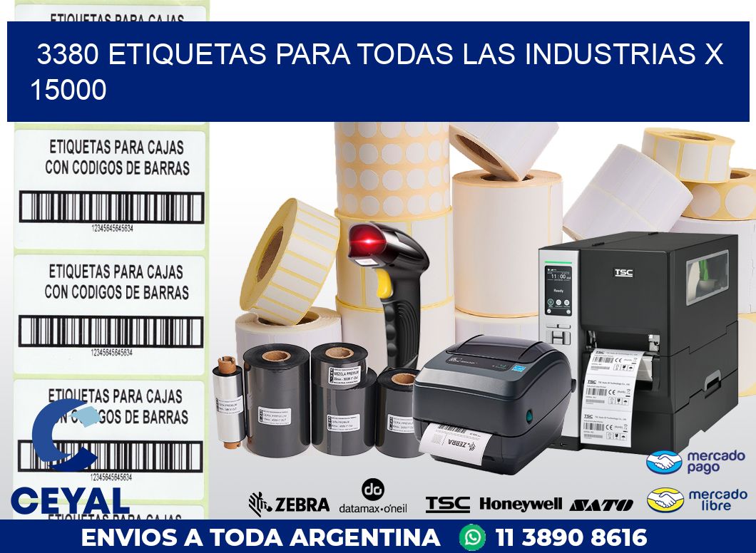 3380 ETIQUETAS PARA TODAS LAS INDUSTRIAS X 15000