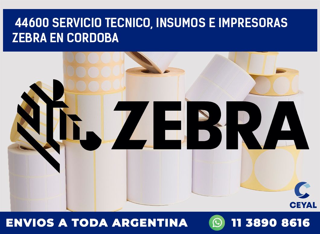 44600 SERVICIO TECNICO, INSUMOS E IMPRESORAS ZEBRA EN CORDOBA