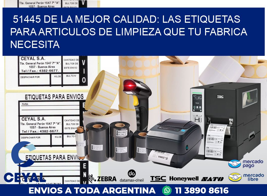 51445 DE LA MEJOR CALIDAD: LAS ETIQUETAS PARA ARTICULOS DE LIMPIEZA QUE TU FABRICA NECESITA