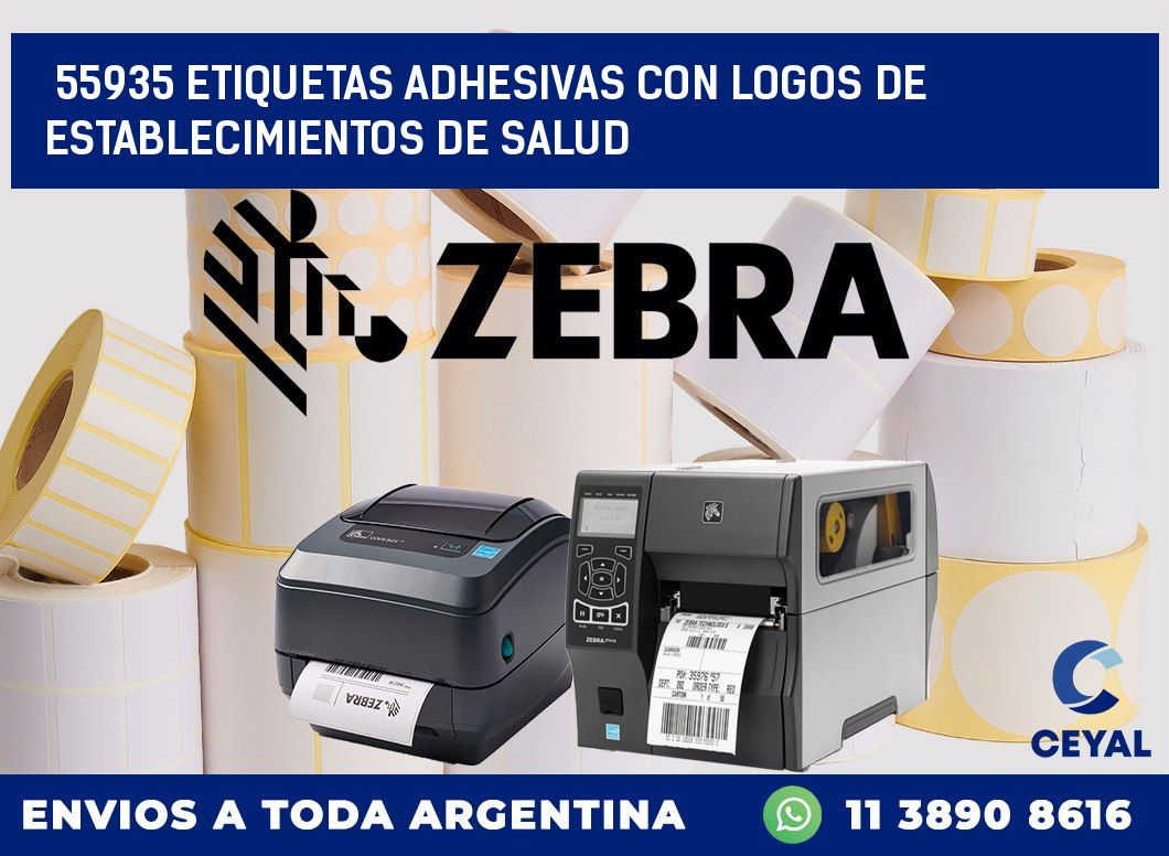 55935 ETIQUETAS ADHESIVAS CON LOGOS DE ESTABLECIMIENTOS DE SALUD