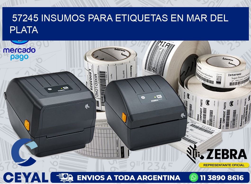 57245 INSUMOS PARA ETIQUETAS EN MAR DEL PLATA