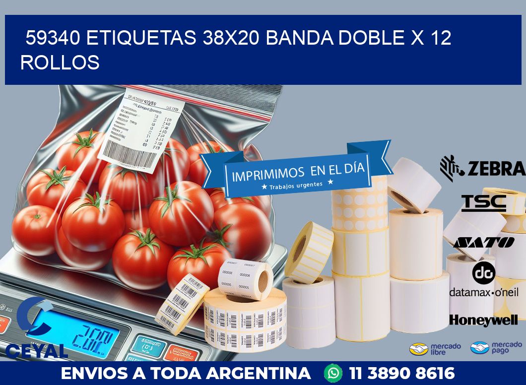 59340 ETIQUETAS 38X20 BANDA DOBLE X 12 ROLLOS
