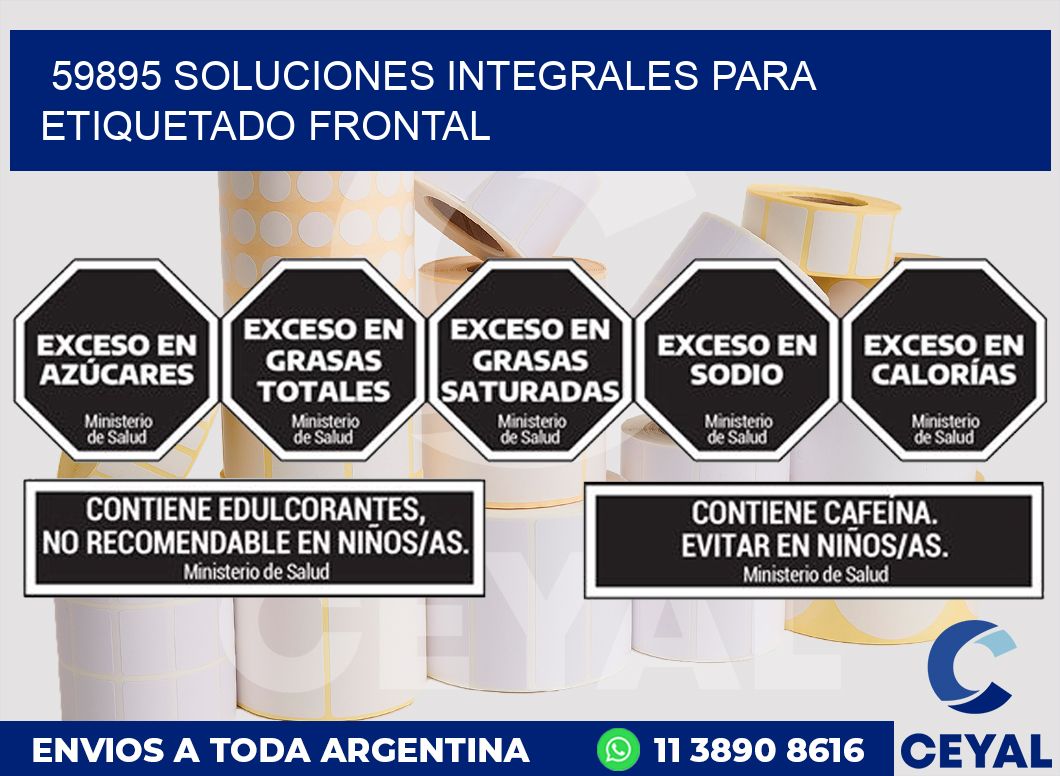 59895 SOLUCIONES INTEGRALES PARA ETIQUETADO FRONTAL
