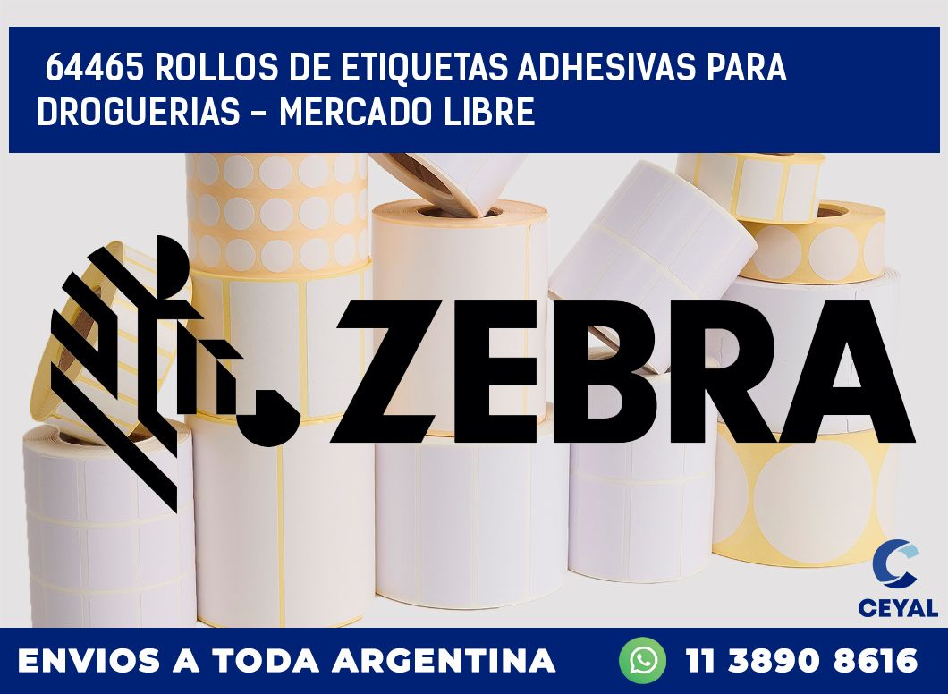 64465 ROLLOS DE ETIQUETAS ADHESIVAS PARA DROGUERIAS - MERCADO LIBRE