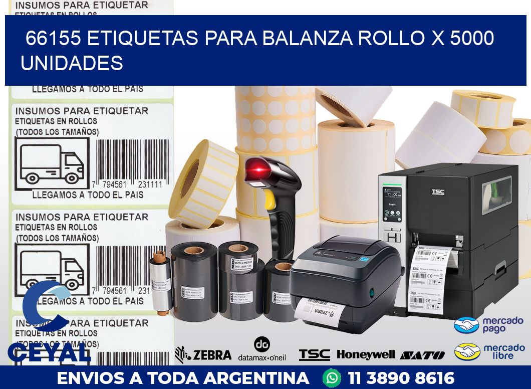 66155 ETIQUETAS PARA BALANZA ROLLO X 5000 UNIDADES