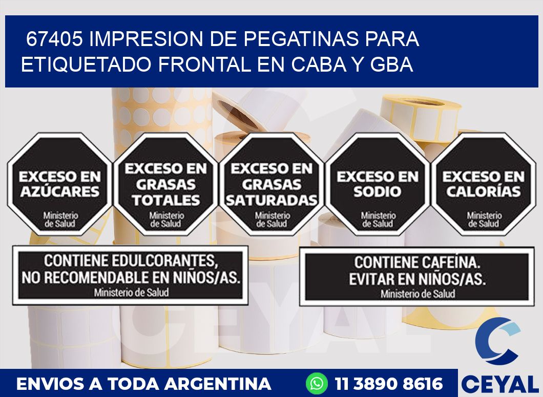 67405 IMPRESION DE PEGATINAS PARA ETIQUETADO FRONTAL EN CABA Y GBA