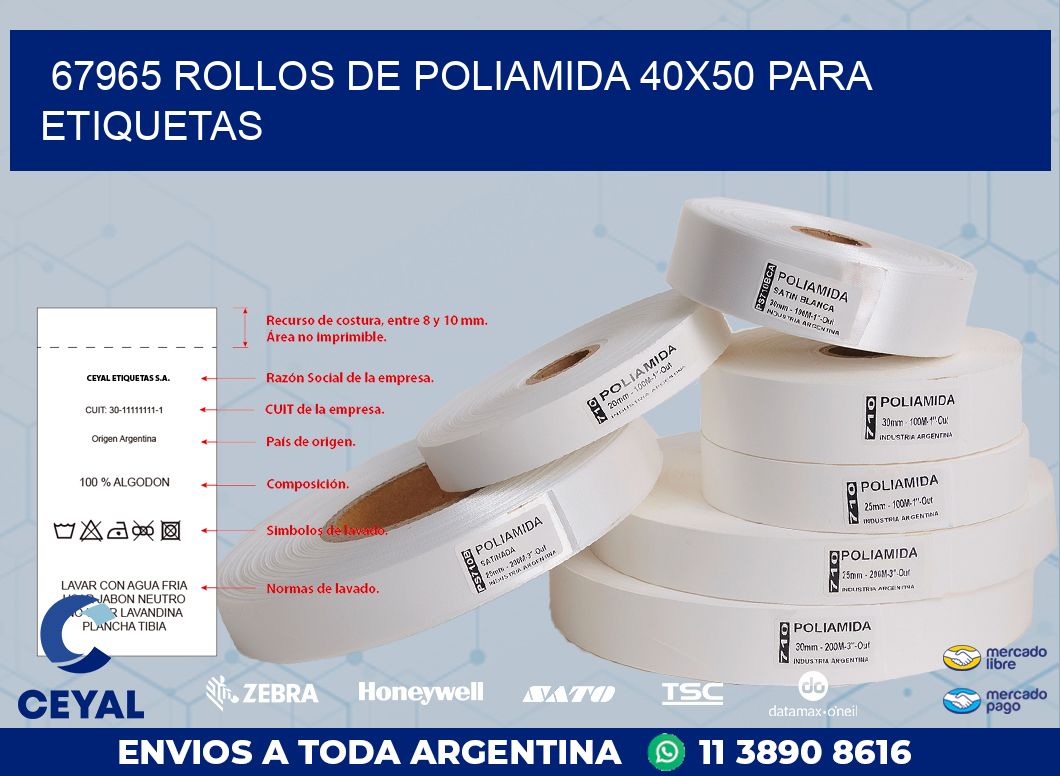 67965 ROLLOS DE POLIAMIDA 40X50 PARA ETIQUETAS