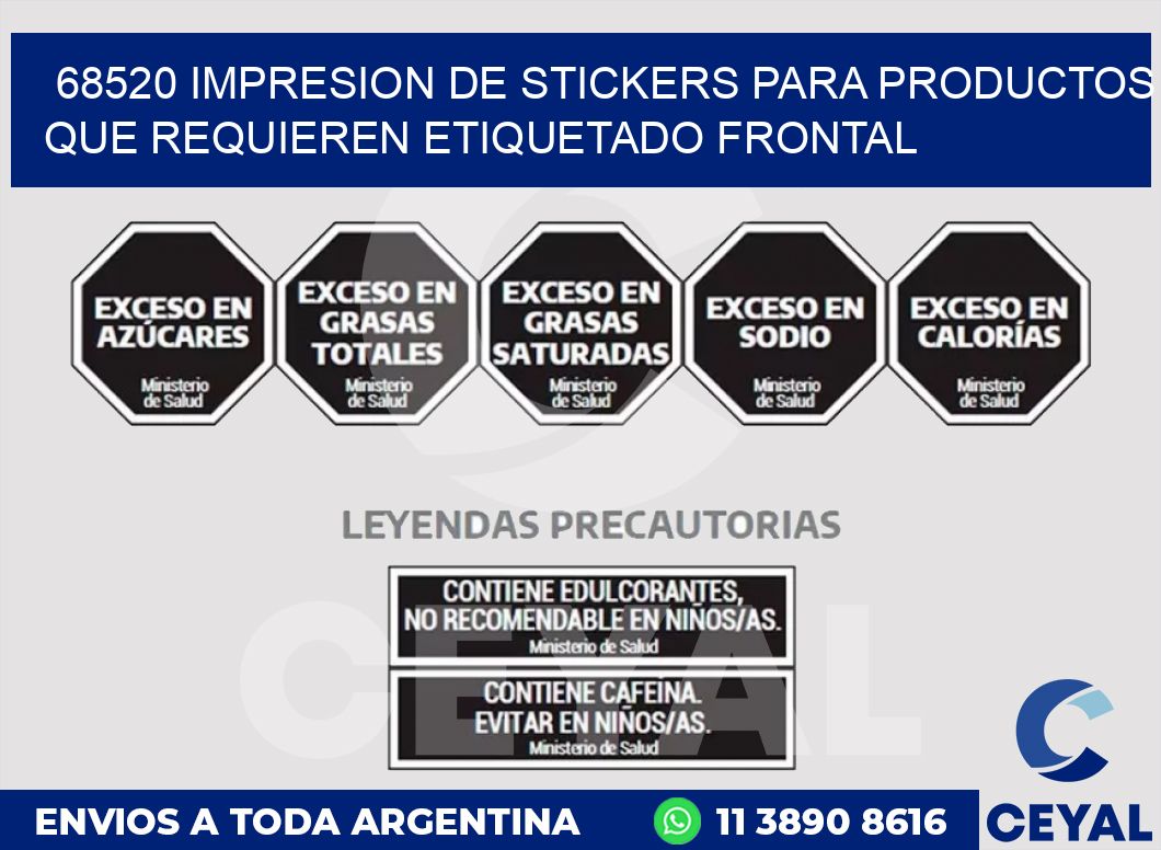 68520 IMPRESION DE STICKERS PARA PRODUCTOS QUE REQUIEREN ETIQUETADO FRONTAL