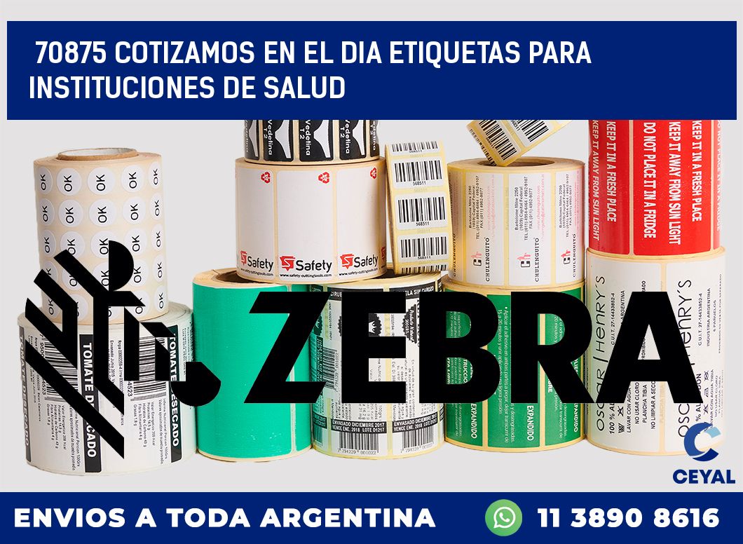 70875 COTIZAMOS EN EL DIA ETIQUETAS PARA INSTITUCIONES DE SALUD