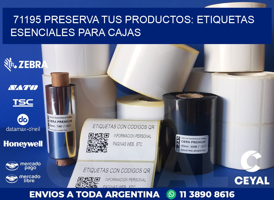 71195 PRESERVA TUS PRODUCTOS: ETIQUETAS ESENCIALES PARA CAJAS