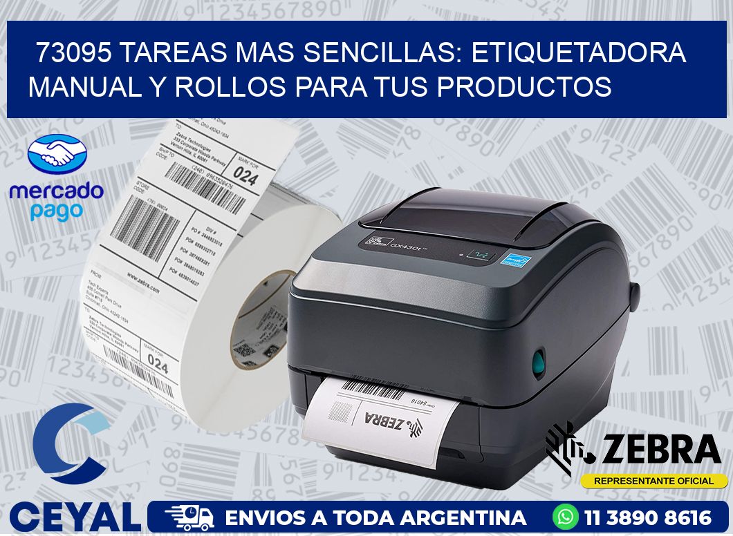 73095 TAREAS MAS SENCILLAS: ETIQUETADORA MANUAL Y ROLLOS PARA TUS PRODUCTOS