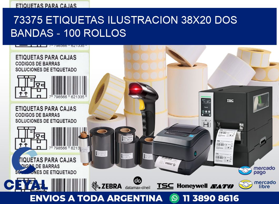 73375 ETIQUETAS ILUSTRACION 38X20 DOS BANDAS - 100 ROLLOS