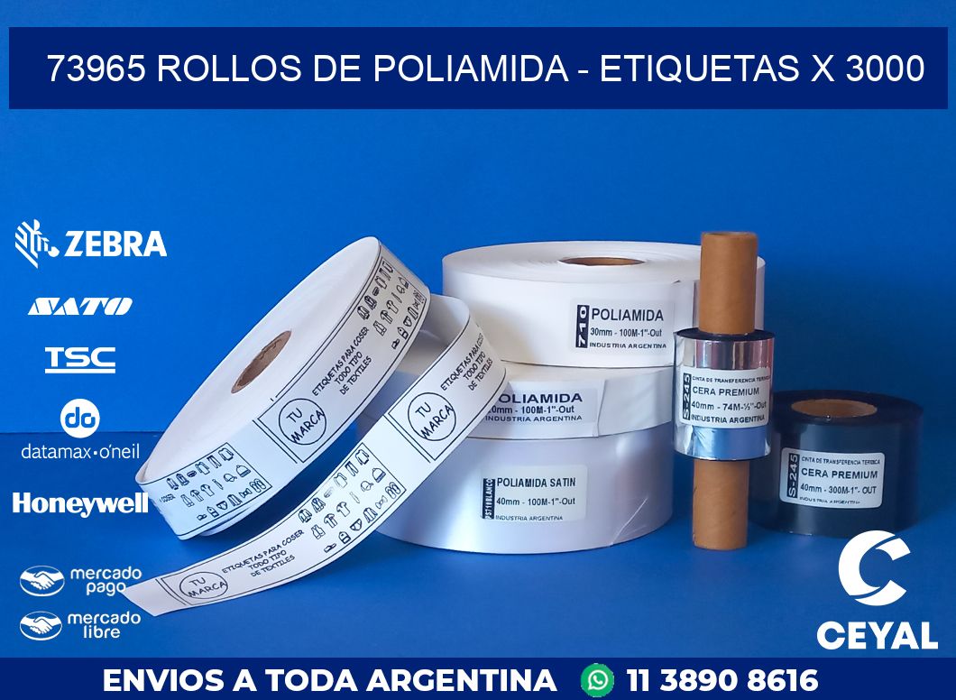 73965 ROLLOS DE POLIAMIDA - ETIQUETAS X 3000