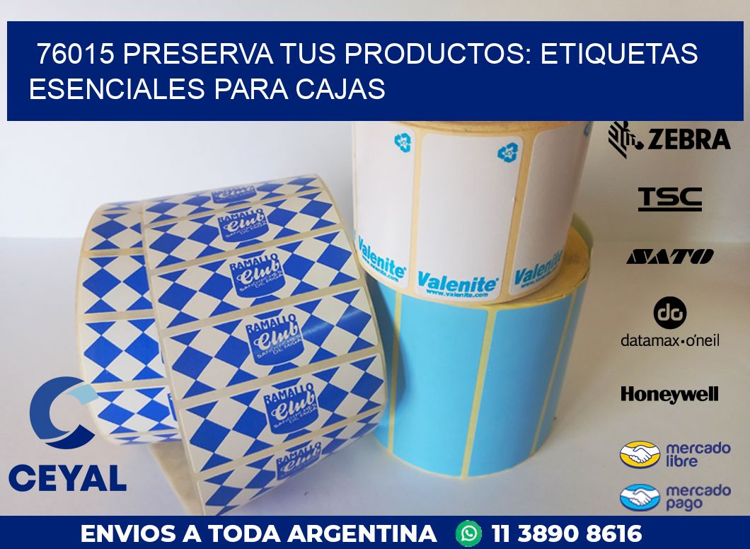 76015 PRESERVA TUS PRODUCTOS: ETIQUETAS ESENCIALES PARA CAJAS