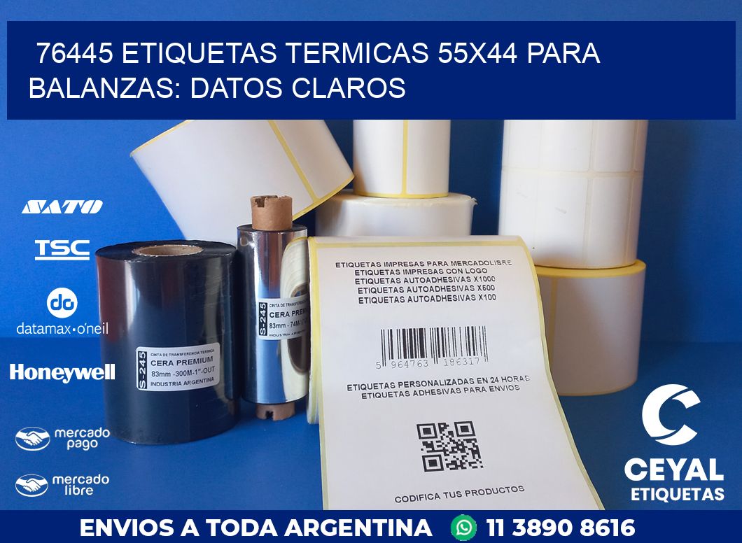 76445 ETIQUETAS TERMICAS 55X44 PARA BALANZAS: DATOS CLAROS