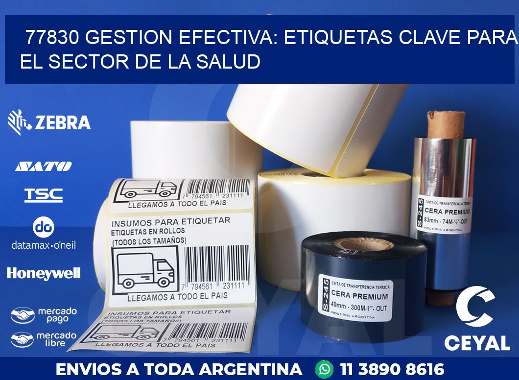 77830 GESTION EFECTIVA: ETIQUETAS CLAVE PARA EL SECTOR DE LA SALUD