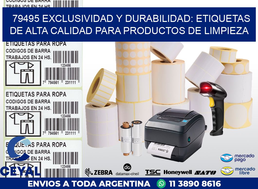 79495 EXCLUSIVIDAD Y DURABILIDAD: ETIQUETAS DE ALTA CALIDAD PARA PRODUCTOS DE LIMPIEZA
