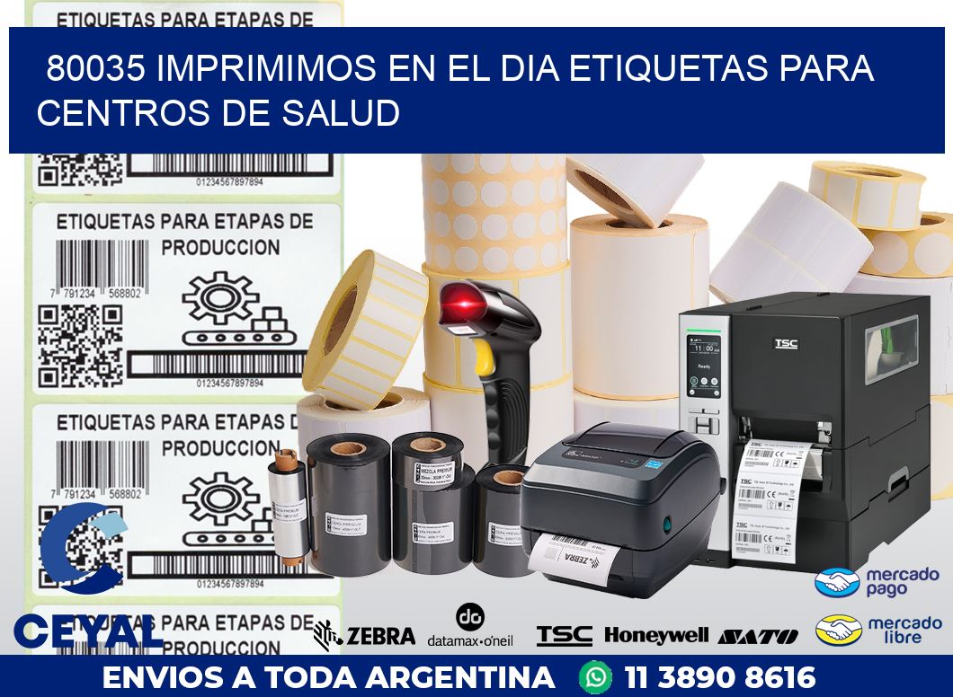 80035 IMPRIMIMOS EN EL DIA ETIQUETAS PARA CENTROS DE SALUD