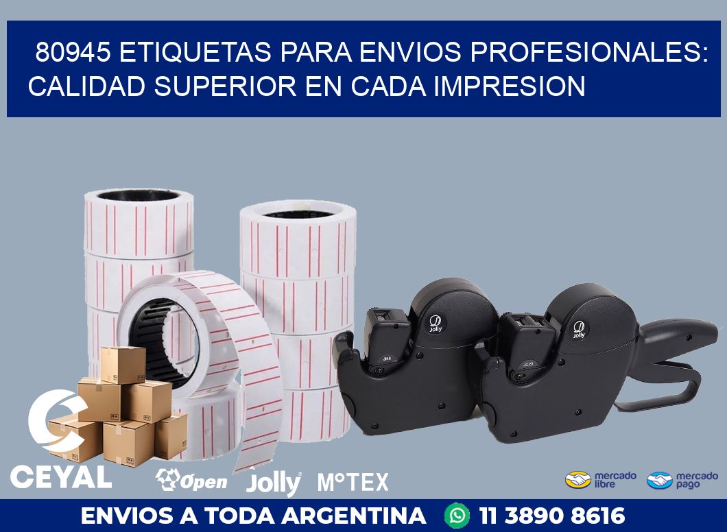 80945 ETIQUETAS PARA ENVIOS PROFESIONALES: CALIDAD SUPERIOR EN CADA IMPRESION