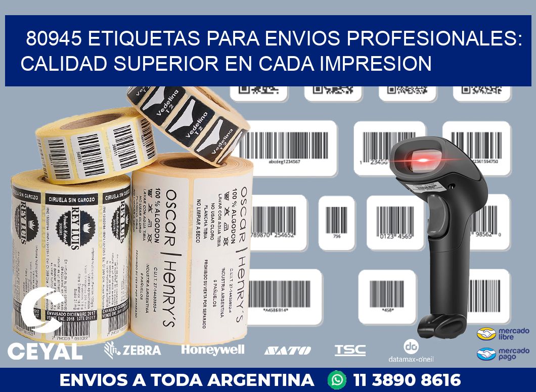 80945 ETIQUETAS PARA ENVIOS PROFESIONALES: CALIDAD SUPERIOR EN CADA IMPRESION