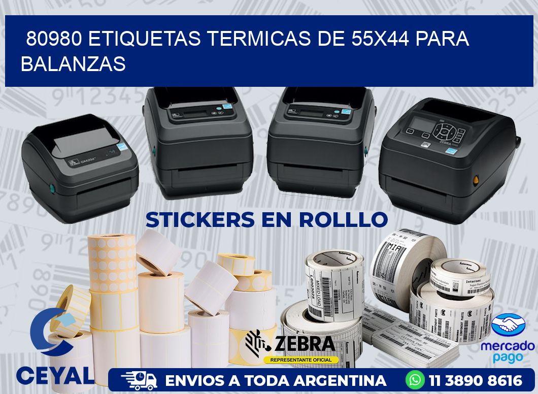 80980 ETIQUETAS TERMICAS DE 55X44 PARA BALANZAS