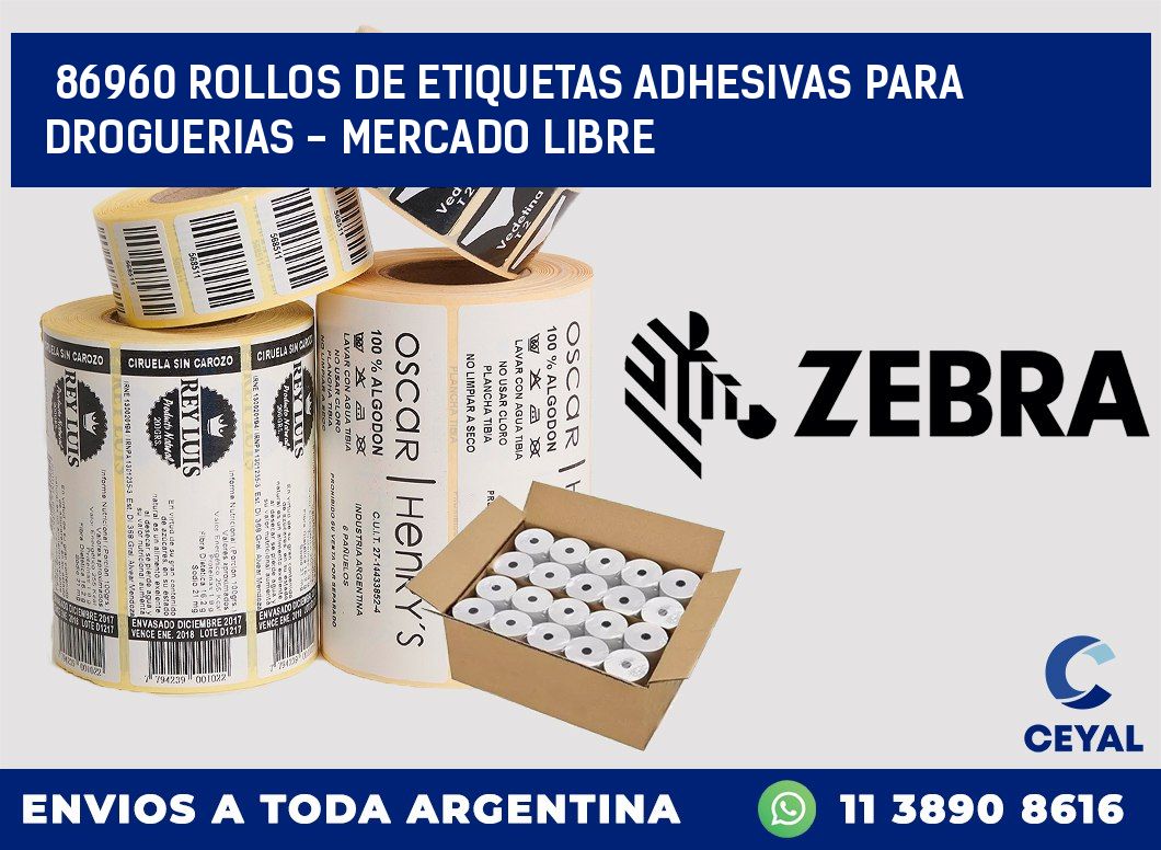 86960 ROLLOS DE ETIQUETAS ADHESIVAS PARA DROGUERIAS - MERCADO LIBRE