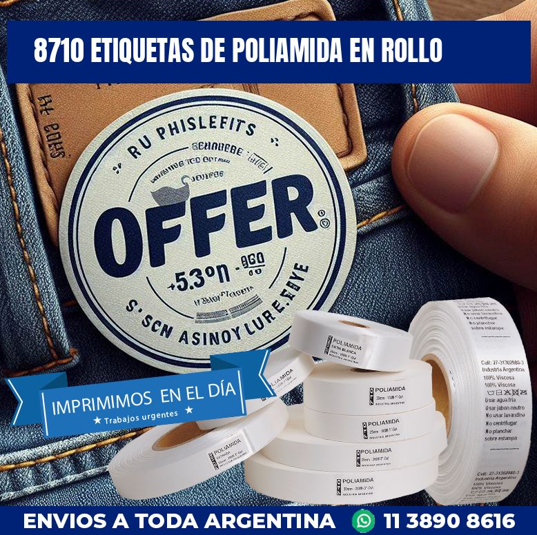 8710 ETIQUETAS DE POLIAMIDA EN ROLLO