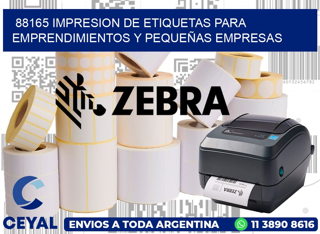 88165 IMPRESION DE ETIQUETAS PARA EMPRENDIMIENTOS Y PEQUEÑAS EMPRESAS