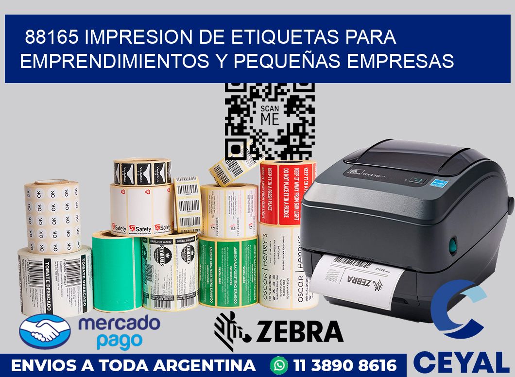 88165 IMPRESION DE ETIQUETAS PARA EMPRENDIMIENTOS Y PEQUEÑAS EMPRESAS