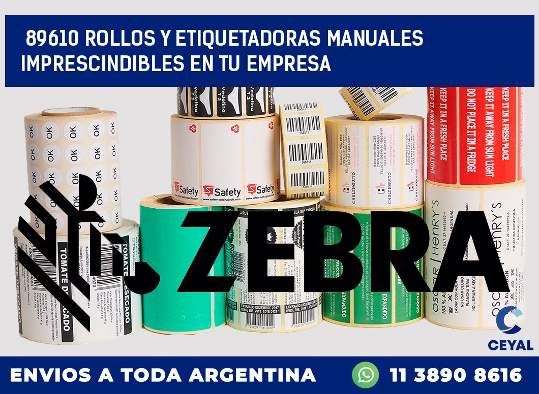 89610 ROLLOS Y ETIQUETADORAS MANUALES IMPRESCINDIBLES EN TU EMPRESA