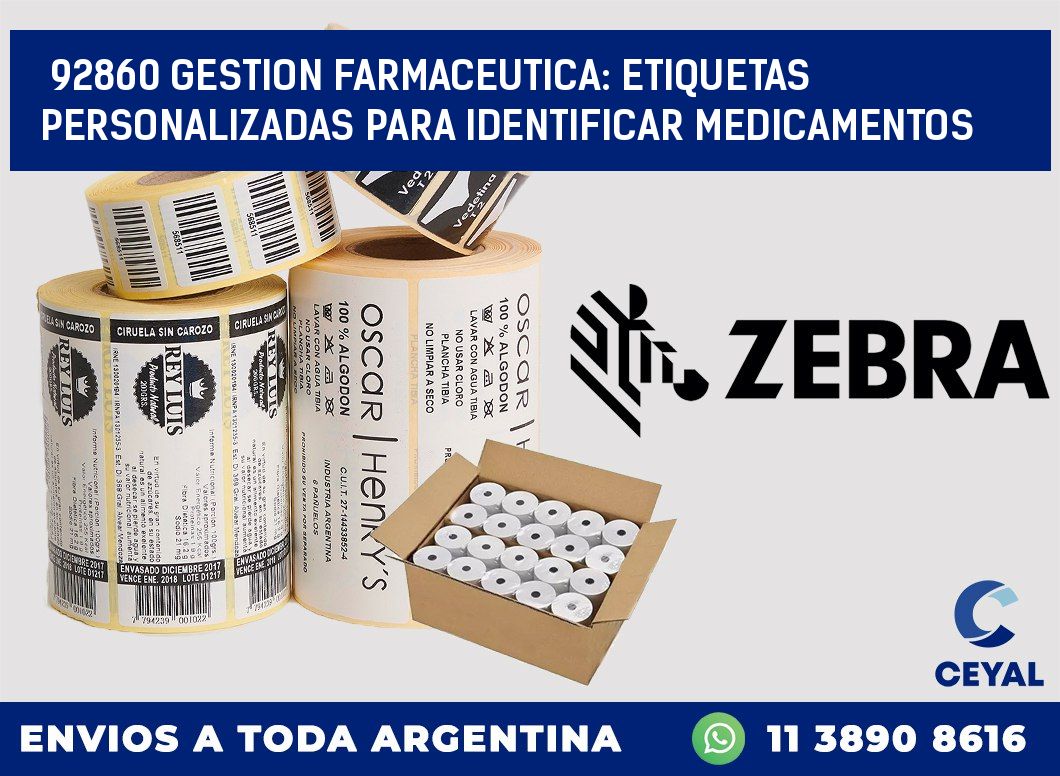 92860 GESTION FARMACEUTICA: ETIQUETAS PERSONALIZADAS PARA IDENTIFICAR MEDICAMENTOS