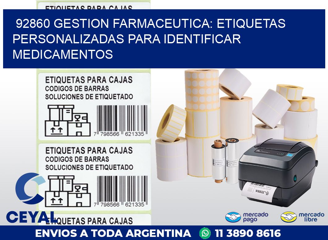92860 GESTION FARMACEUTICA: ETIQUETAS PERSONALIZADAS PARA IDENTIFICAR MEDICAMENTOS