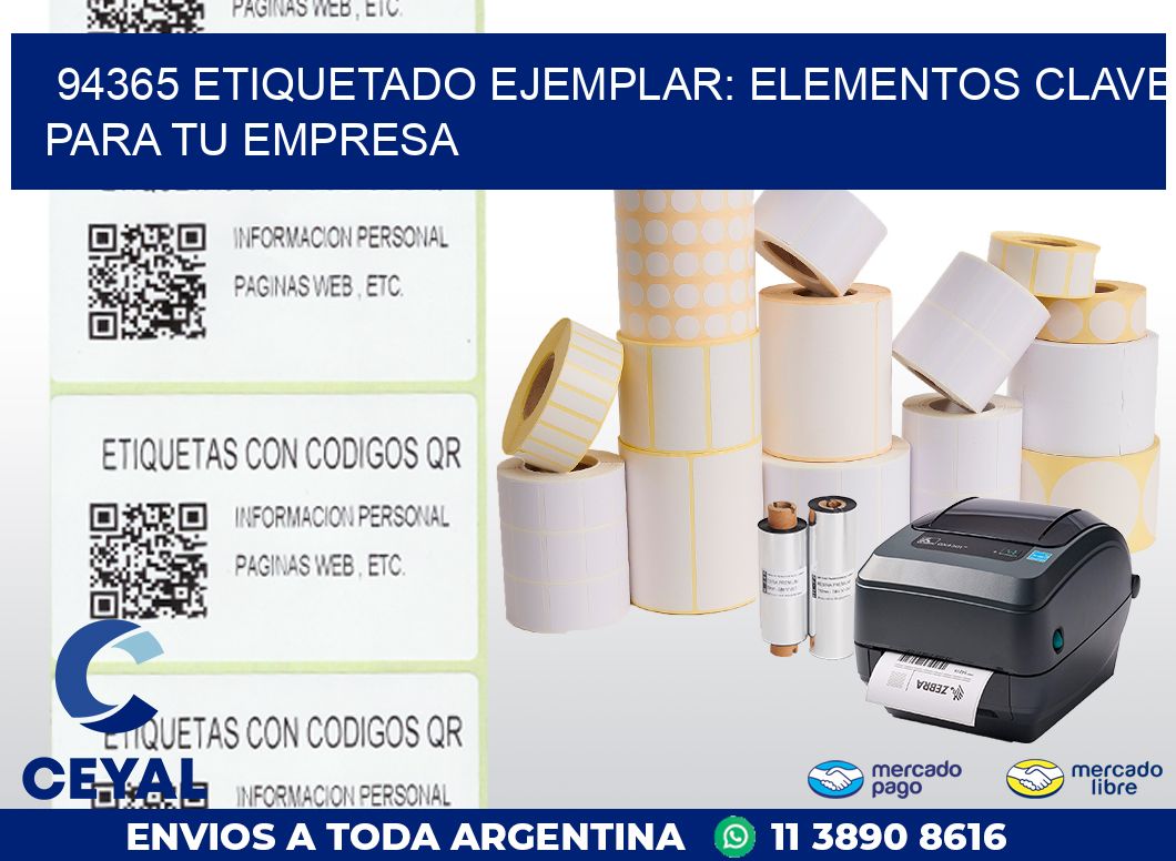 94365 ETIQUETADO EJEMPLAR: ELEMENTOS CLAVE PARA TU EMPRESA