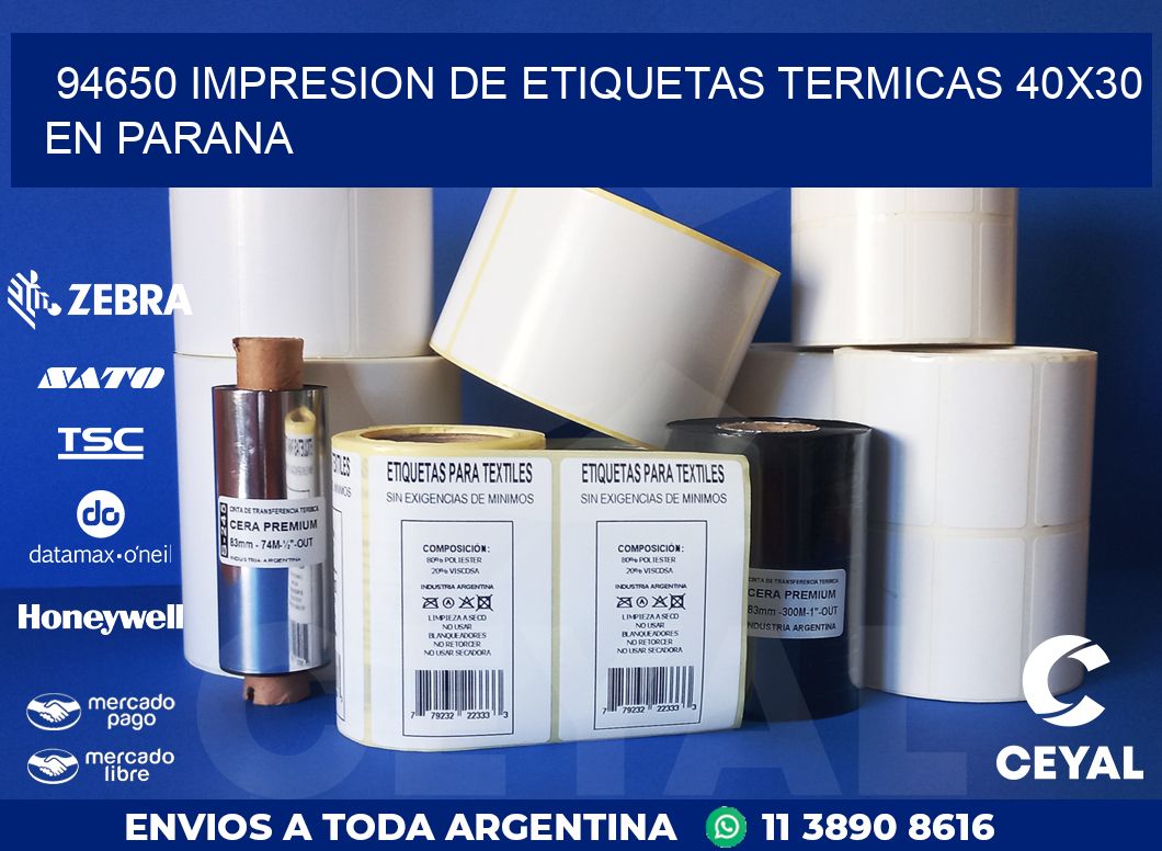 94650 IMPRESION DE ETIQUETAS TERMICAS 40X30 EN PARANA