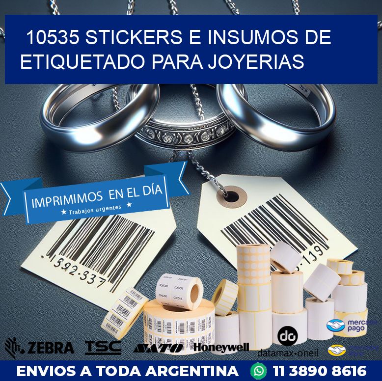 10535 STICKERS E INSUMOS DE ETIQUETADO PARA JOYERIAS
