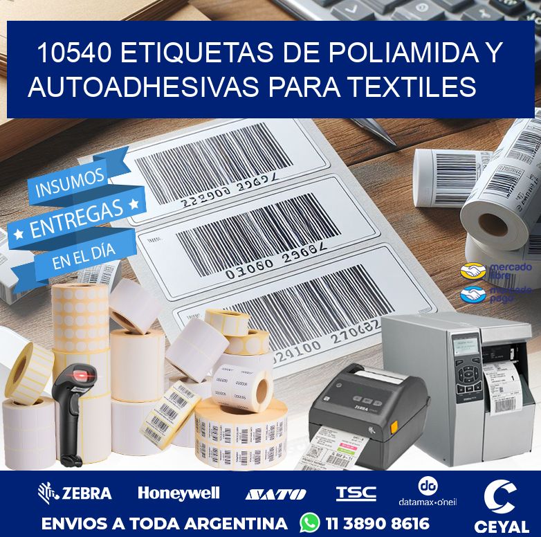 10540 ETIQUETAS DE POLIAMIDA Y AUTOADHESIVAS PARA TEXTILES