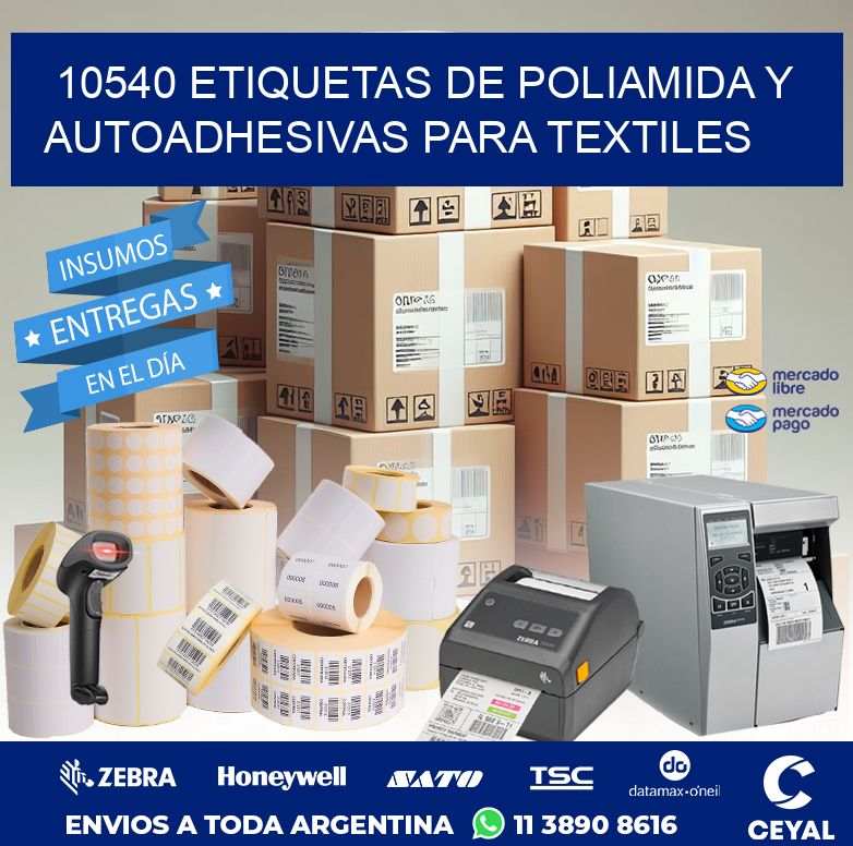10540 ETIQUETAS DE POLIAMIDA Y AUTOADHESIVAS PARA TEXTILES